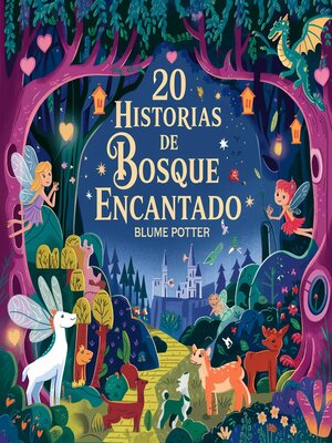 cover image of 20 Historias de Bosque Encantado